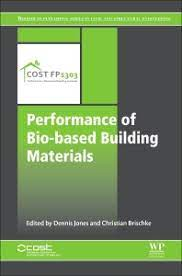 FP1303 - Performance of bio-based building materials
